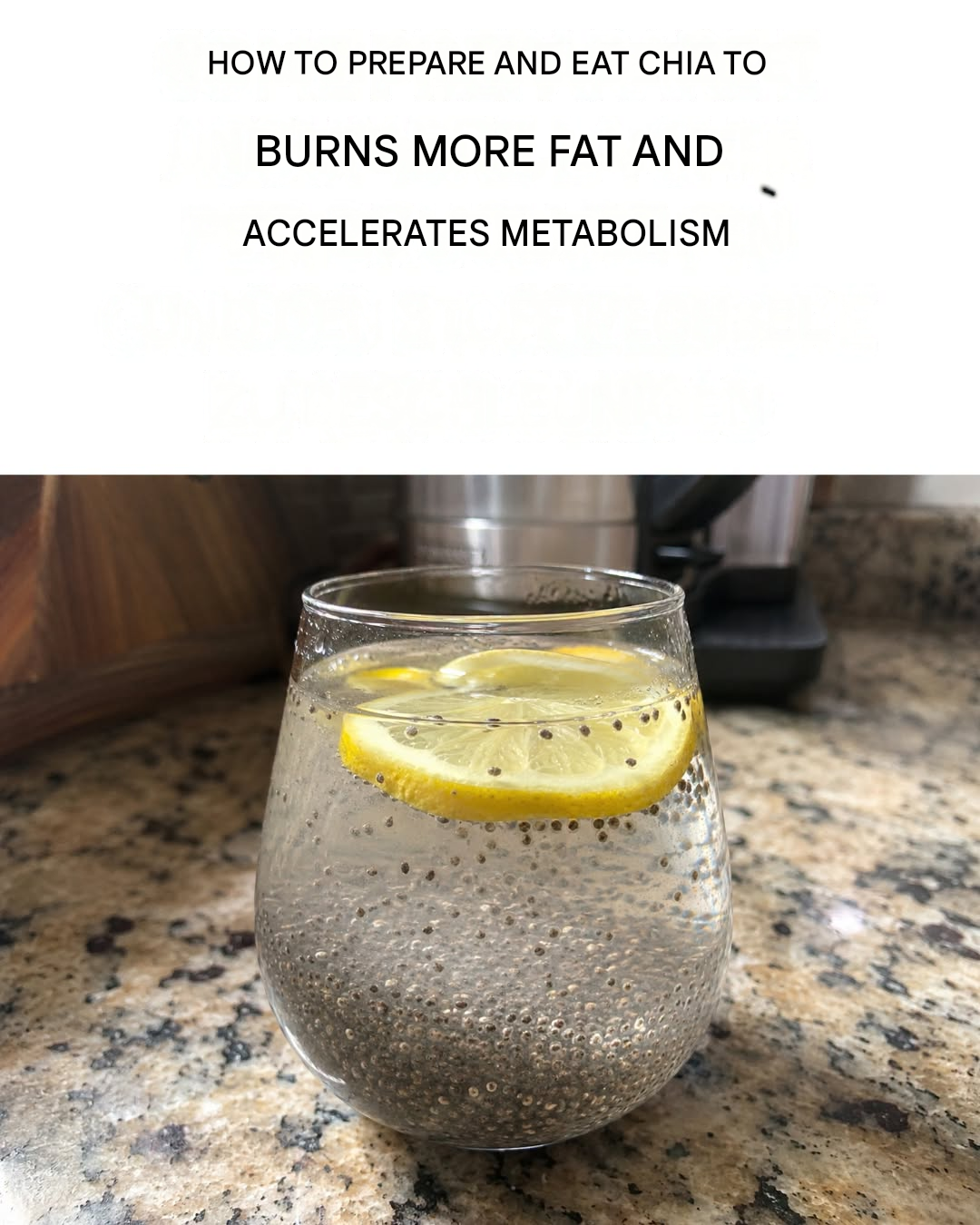 How to prepare chia seeds to make them an effective fat burner translated image en (3)